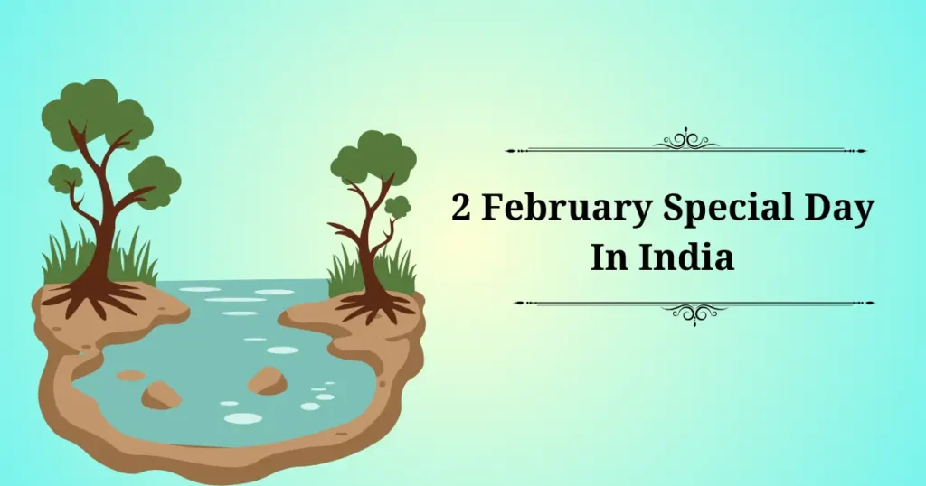 2 february special day in india