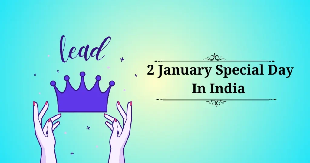 2 january special day in india