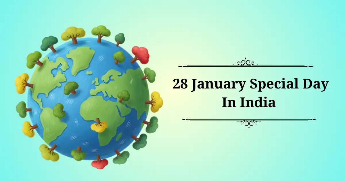 28 january special day in india