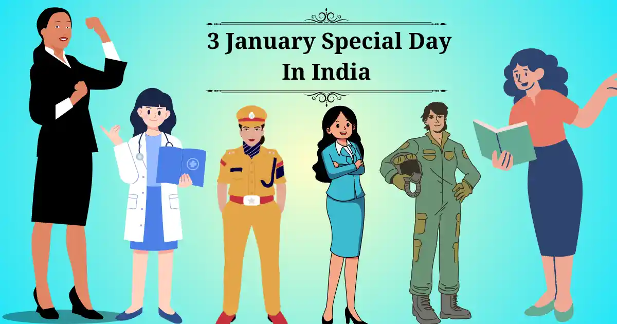 3 january special day in india