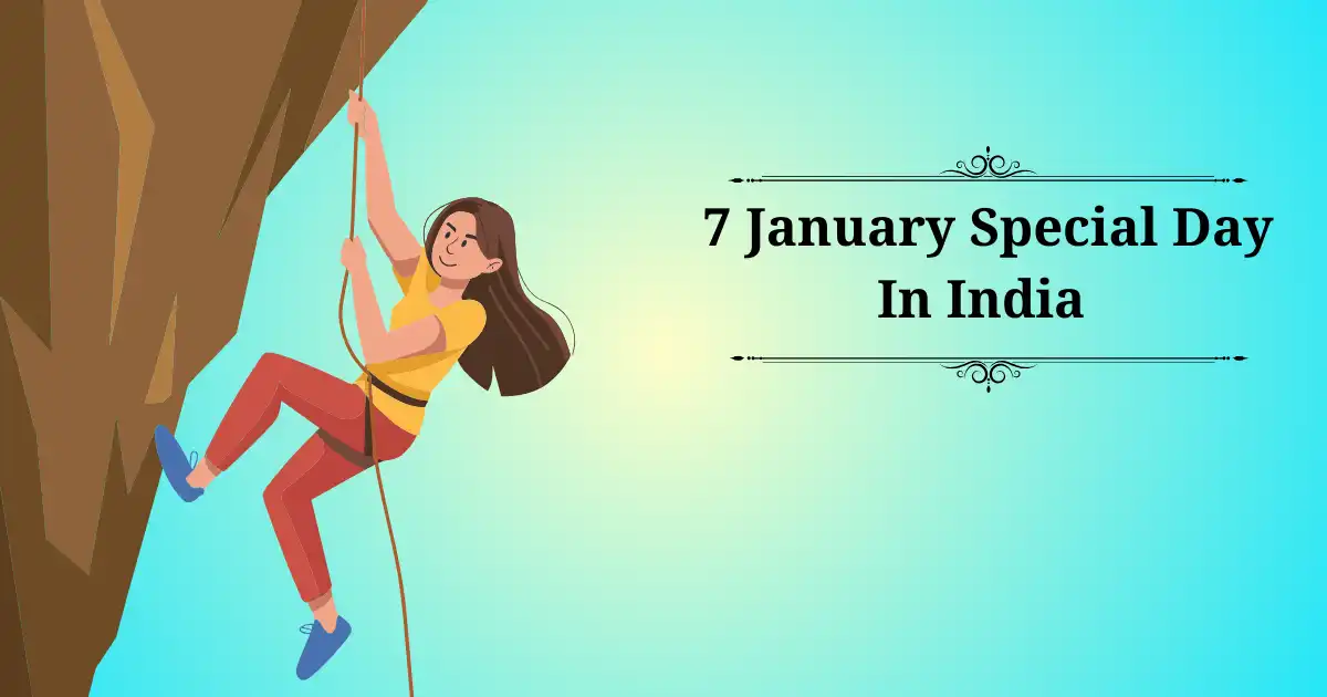 7 january special day in india