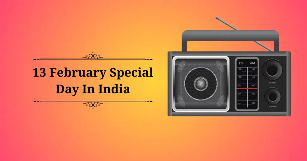 13 february special day in india
