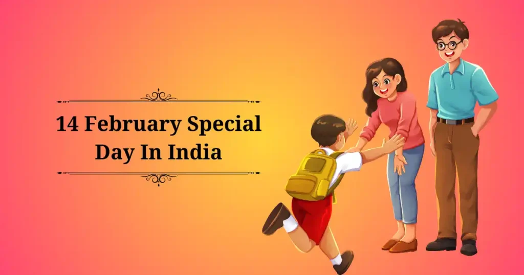 14 february special day in india