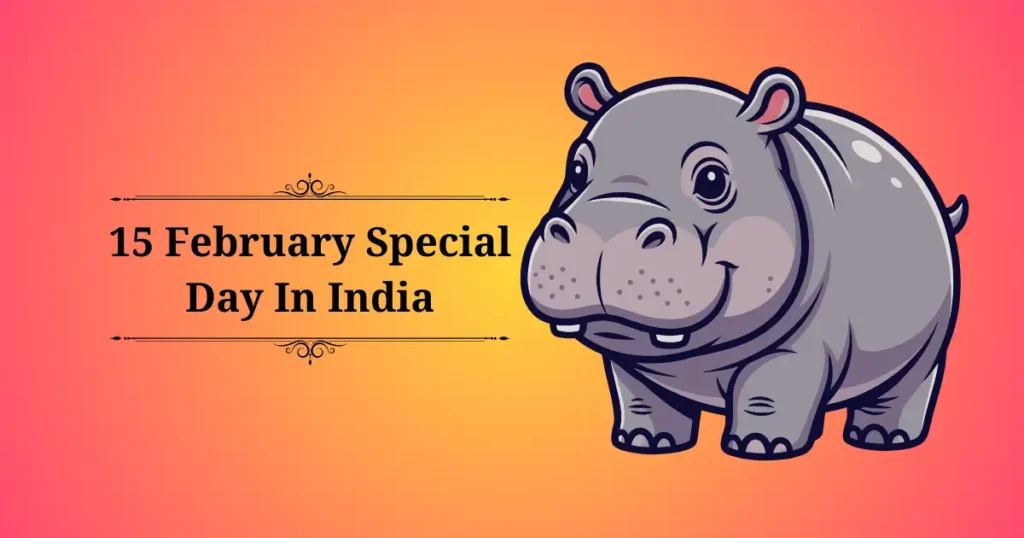 15 february special day in india