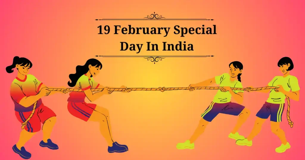 19 february special day in india