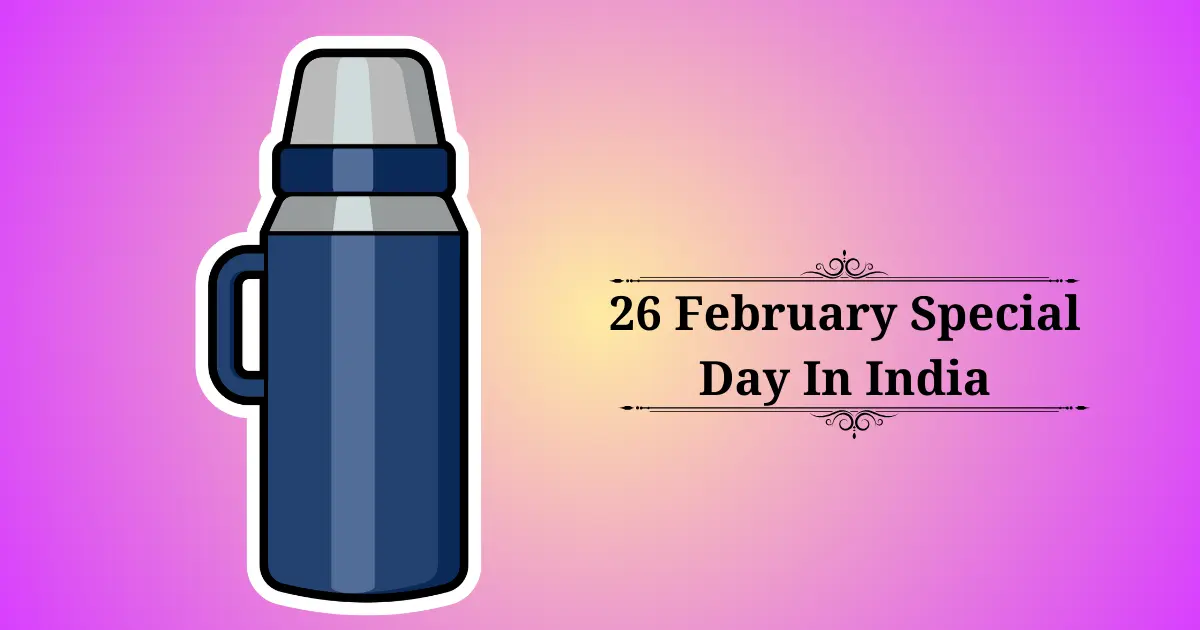 26 february special day in india