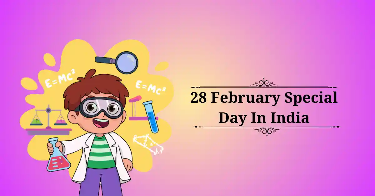 28 february special day in india