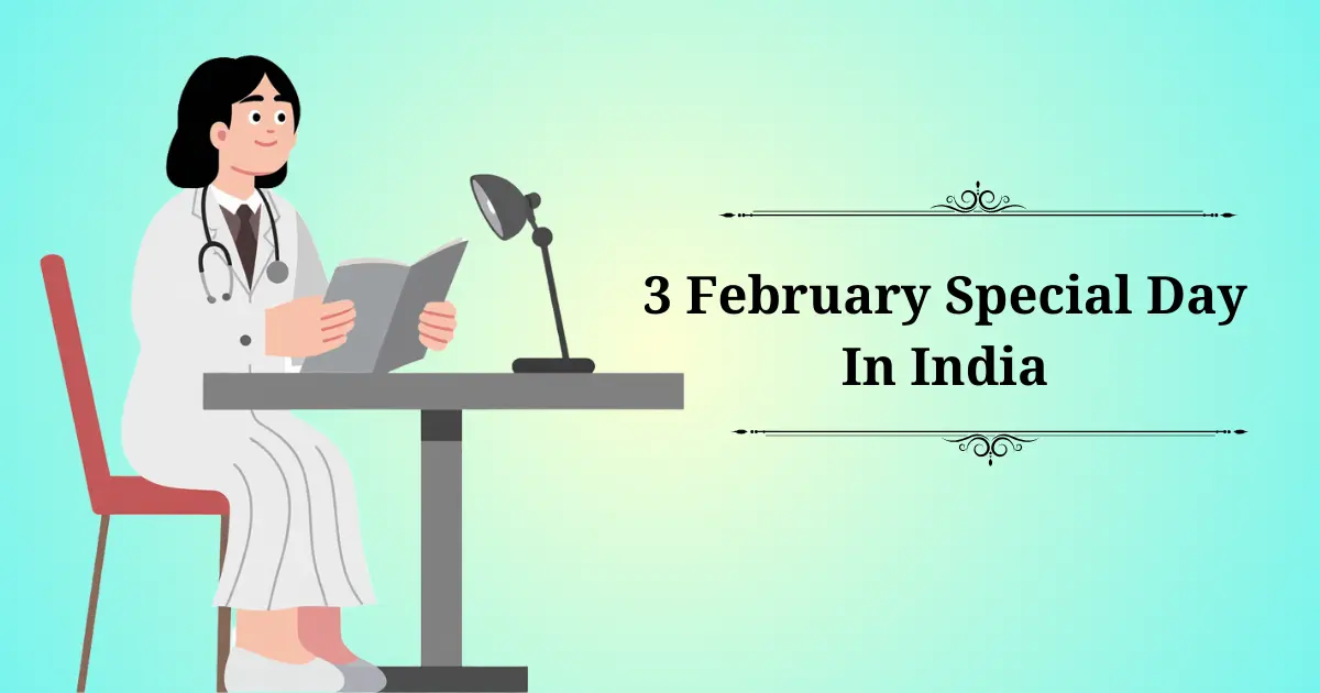 3 february special day in india