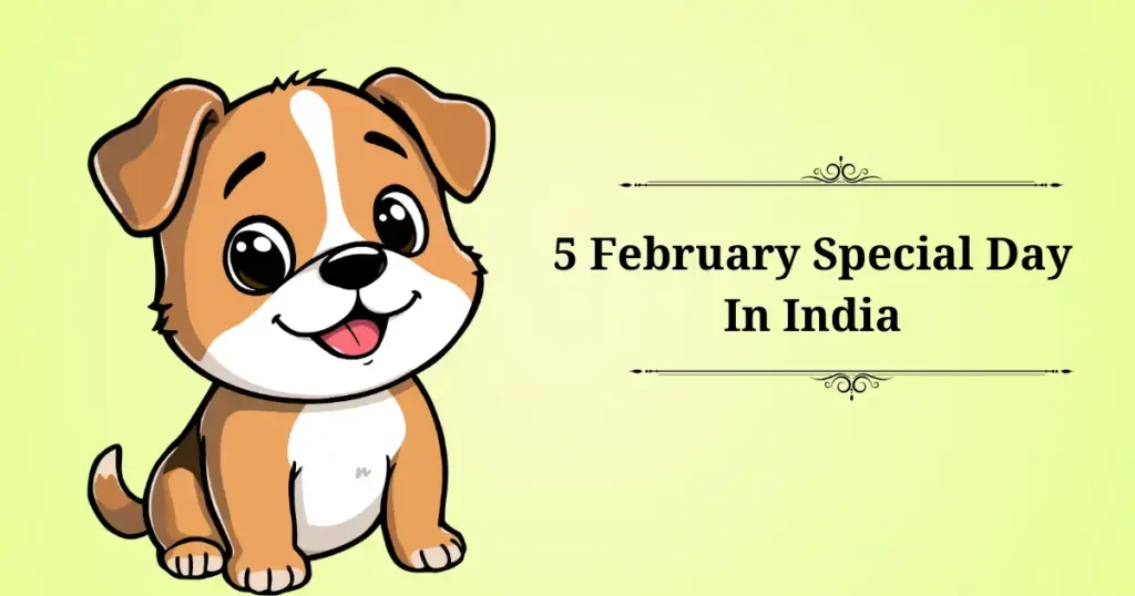 5 february special day in india