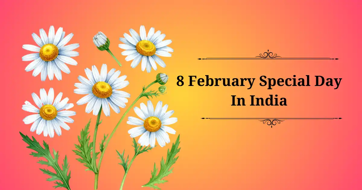 8 february special day in india
